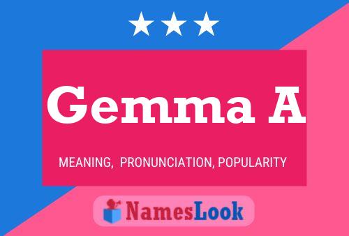 Gemma A Name Poster