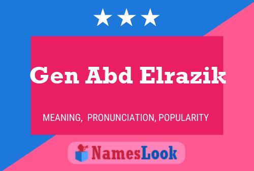 Gen Abd Elrazik Name Poster