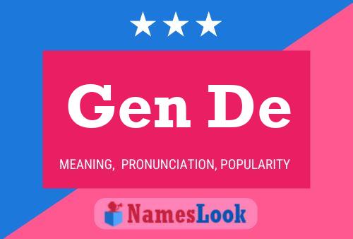 Gen De Name Poster