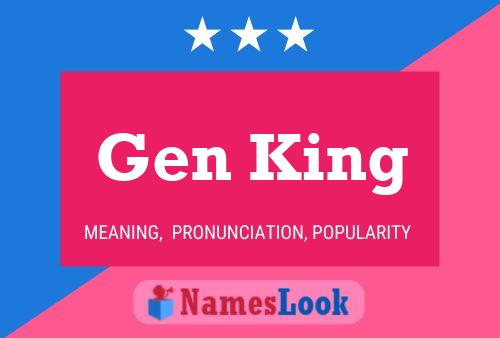 Gen King Name Poster