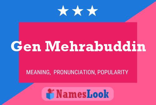 Gen Mehrabuddin Name Poster