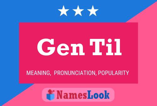 Gen Til Name Poster