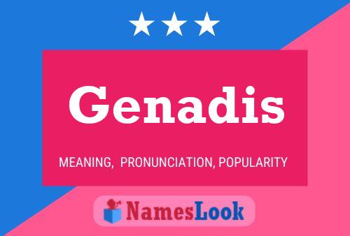 Genadis Name Poster