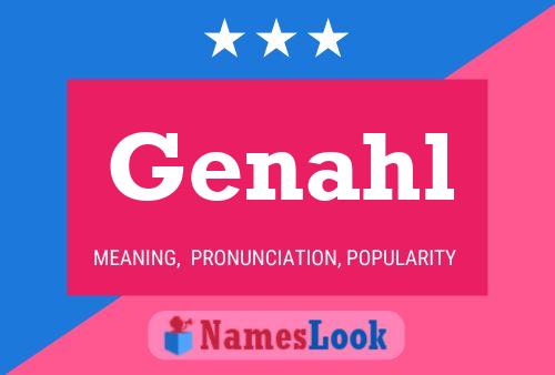 Genahl Name Poster