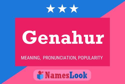 Genahur Name Poster