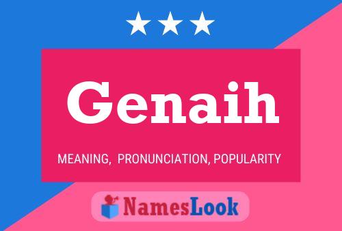 Genaih Name Poster