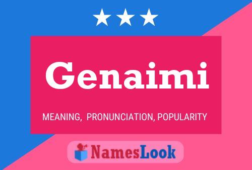 Genaimi Name Poster