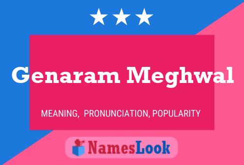 Genaram Meghwal Name Poster