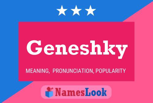 Geneshky Name Poster