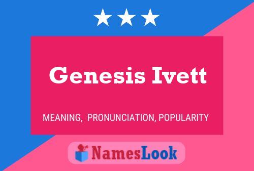 Genesis Ivett Name Poster