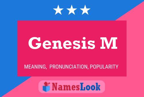 Genesis M Name Poster