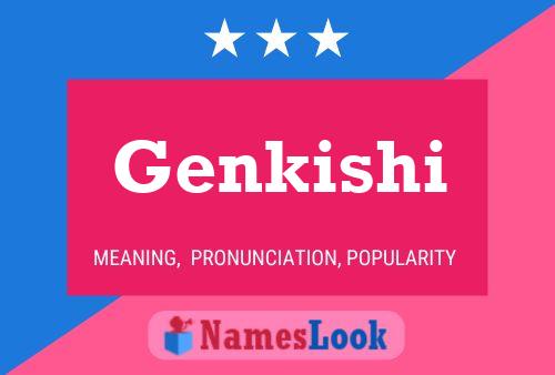 Genkishi Name Poster