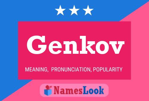 Genkov Name Poster