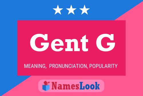 Gent G Name Poster