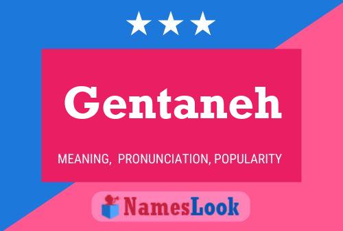 Gentaneh Name Poster