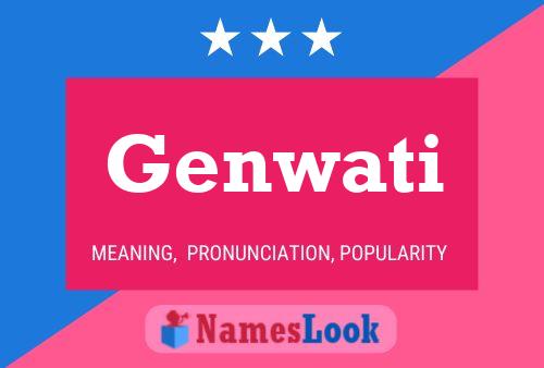 Genwati Name Poster