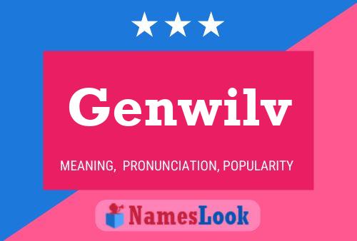 Genwilv Name Poster