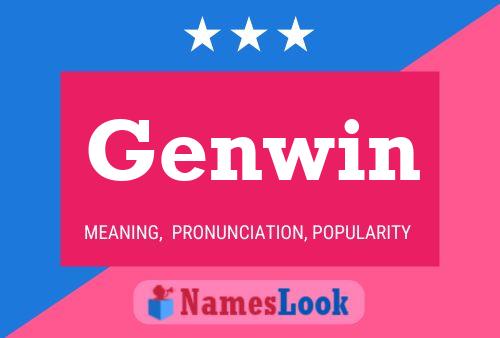 Genwin Name Poster