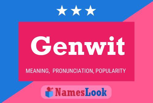 Genwit Name Poster