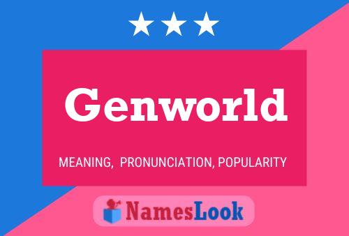 Genworld Name Poster