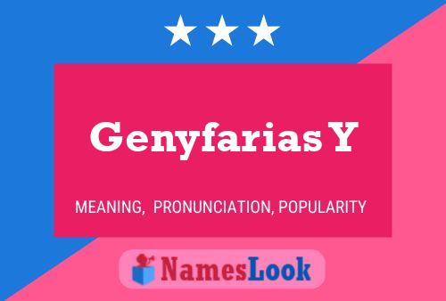 Genyfarias Y Name Poster