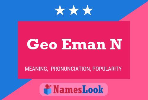 Geo Eman N Name Poster