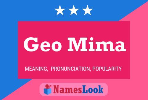 Geo Mima Name Poster