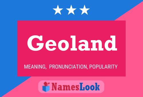 Geoland Name Poster