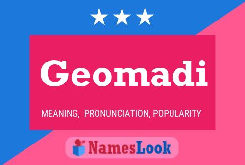 Geomadi Name Poster