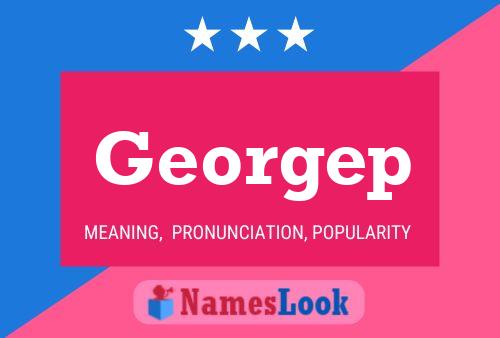 Georgep Name Poster