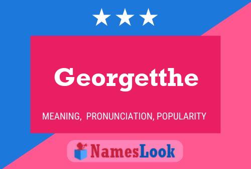 Georgetthe Name Poster