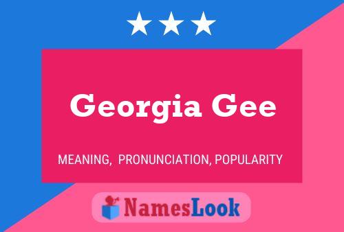 Georgia Gee Name Poster