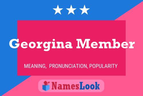 Georgina Member Name Poster