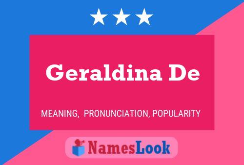 Geraldina De Name Poster