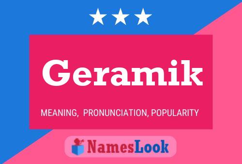 Geramik Name Poster