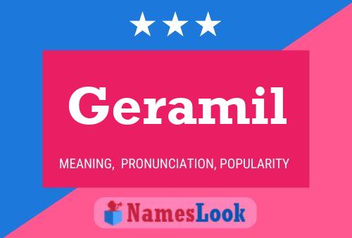 Geramil Name Poster