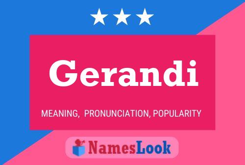 Gerandi Name Poster