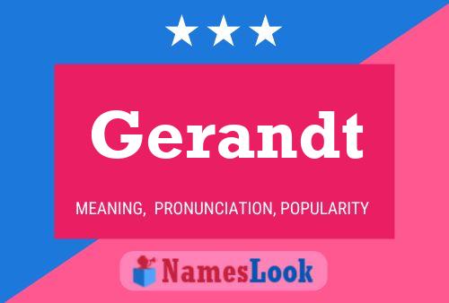 Gerandt Name Poster