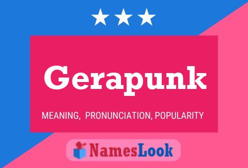 Gerapunk Name Poster