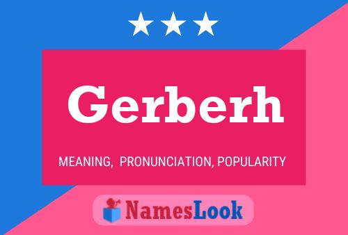 Gerberh Name Poster