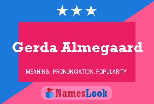 Gerda Almegaard Name Poster