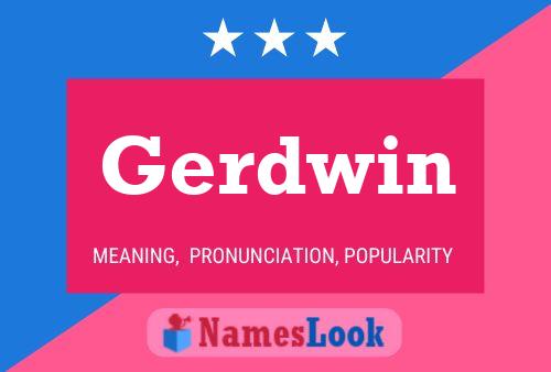 Gerdwin Name Poster