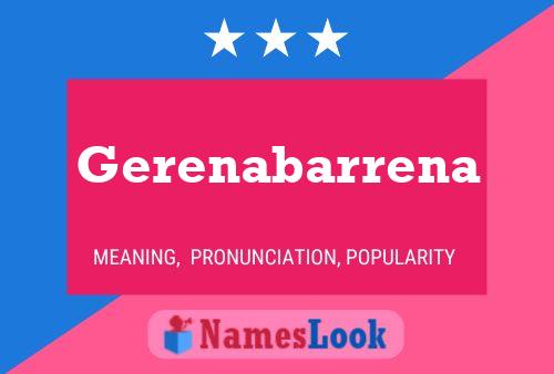 Gerenabarrena Name Poster