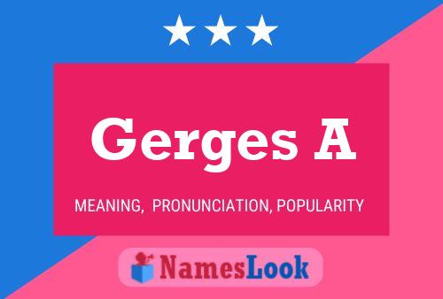 Gerges A Name Poster