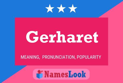 Gerharet Name Poster