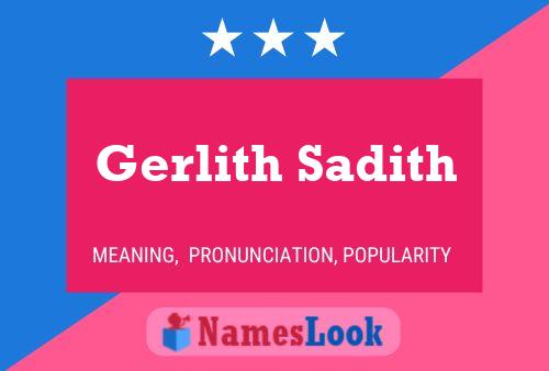 Gerlith Sadith Name Poster