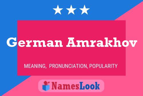 German Amrakhov Name Poster