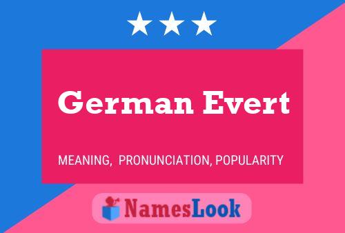 German Evert Name Poster