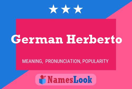 German Herberto Name Poster