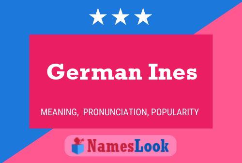 German Ines Name Poster